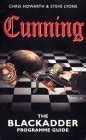 Cunning: The Blackadder Programme Guide