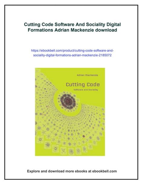 Cutting Code: Software and Sociality (Digital Formations)