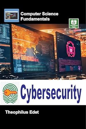 Cybersecurity (Computer Science Fundamentals)