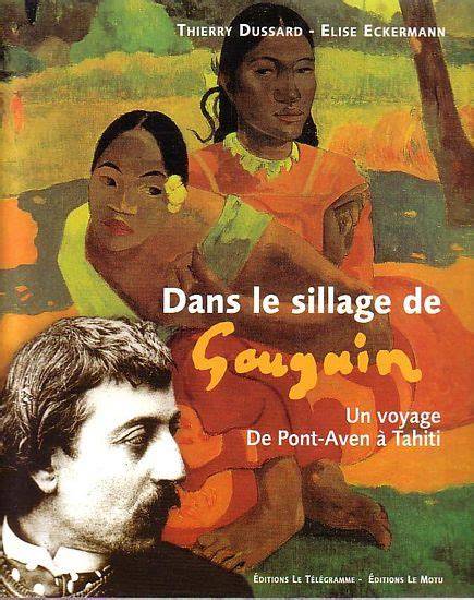 DANS LE SILLAGE DE GAUGUIN