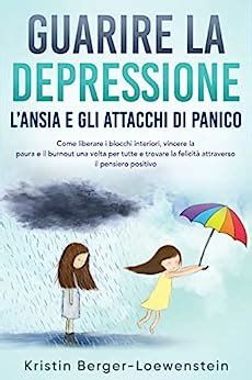 DEPRESSIONE, COME GUARIRE (Italian Edition)