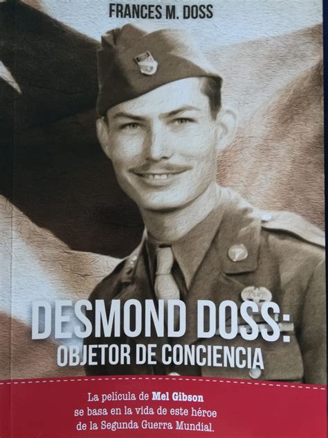 DESMOND DOSS:OBJETOR DE CONCIENCIA