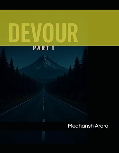 DEVOURED INSIDE:- PART1