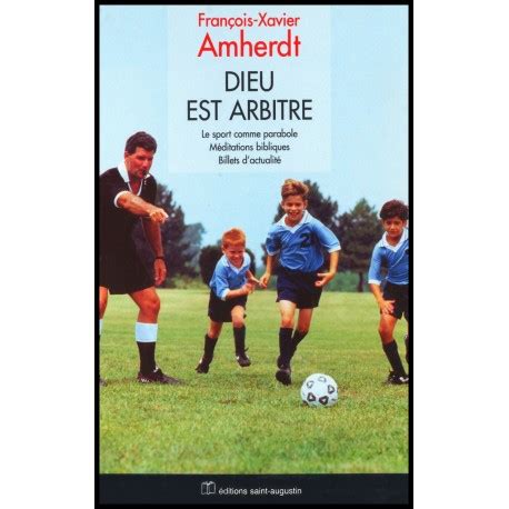 DIEU EST ARBITRE