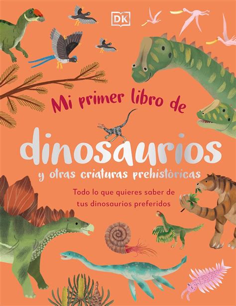DINOSAURIOS (Spanish Edition)