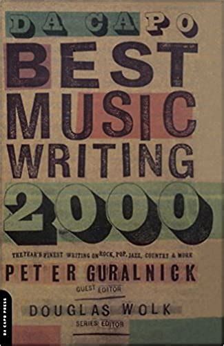 Da Capo Best Music Writing 2000