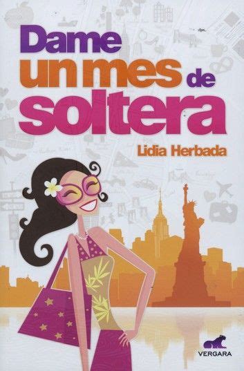 Dame un mes... soltera