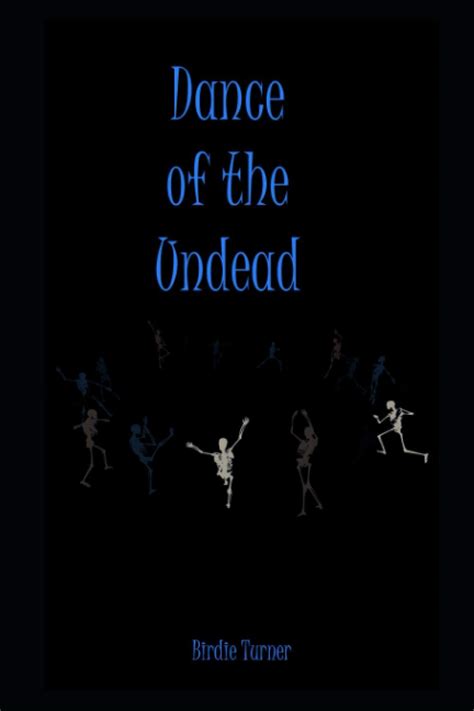 Dance of the Undead
