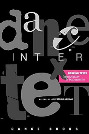 Dancing Texts: Intertexuality in Interpretation