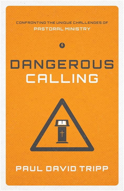 Dangerous Calling