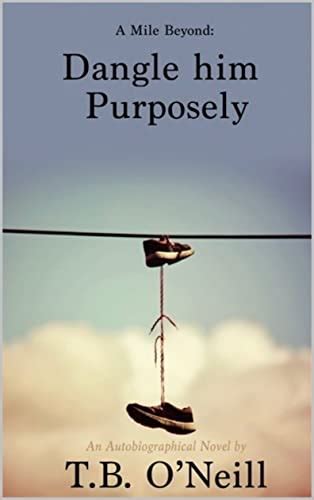 Dangle Him Purposely