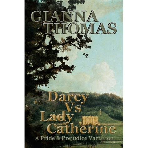 Darcy Vs Lady Catherine