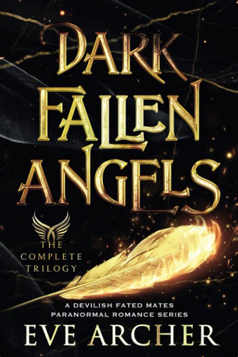 Dark Fallen Angels: The Complete Trilogy