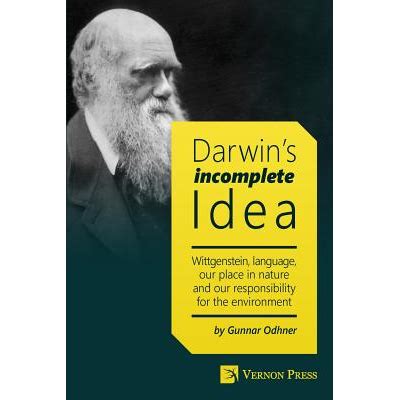 Darwins Incomplete Idea