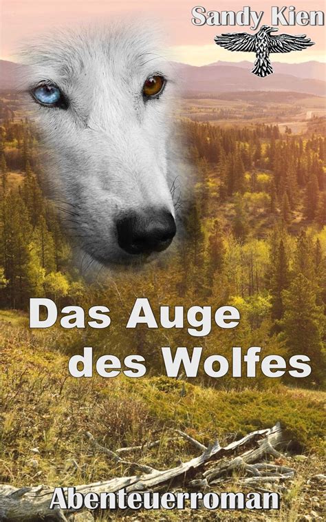 Das Auge des Wolfes