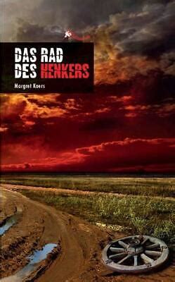 Das Rad des Henkers