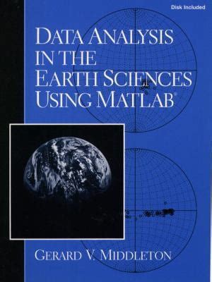 Data Analysis in the Earth Sciences Using Matlab
