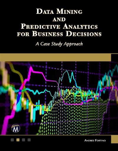 Data Mining and Predictive Analytics