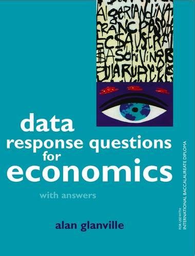 Data Response Questions in Economics