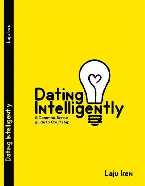 Dating intelligently