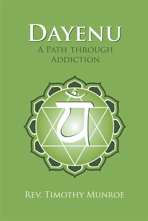 Dayenu: A Path through Addiction
