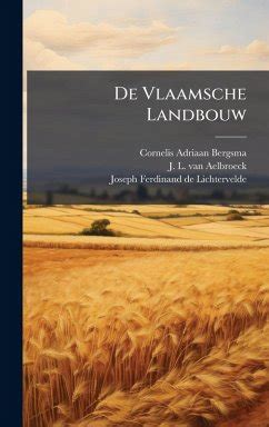 De Vlaamsche Landbouw (Dutch Edition)