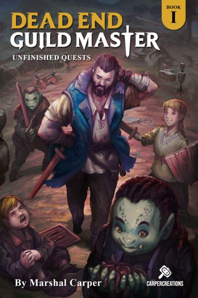 Dead End Guild Master, Book 4: Corrupted Memory