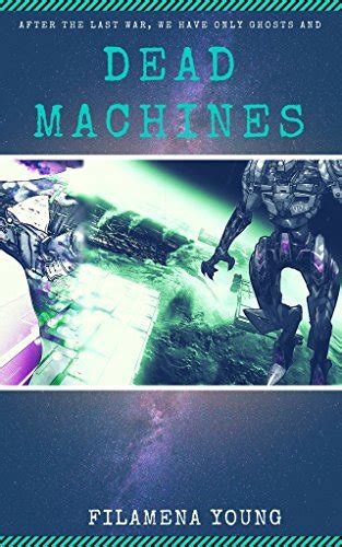 Dead Machines