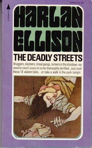 Deadly Streets
