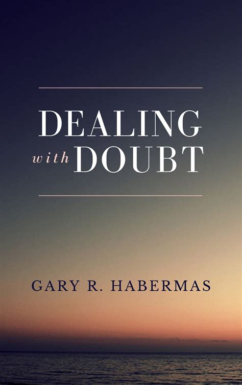 Dealing With Doubt