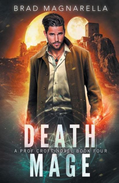 Death Mage (Prof Croft, #4)