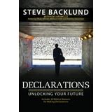 Declarations: Unlocking Your Future