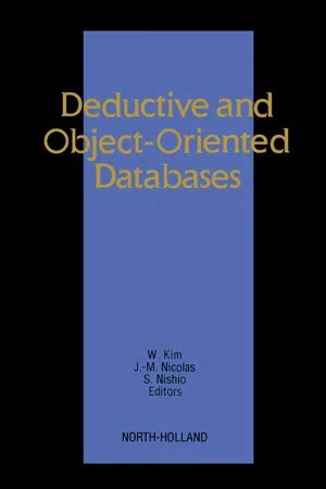 Deductive and Object-Oriented Databases