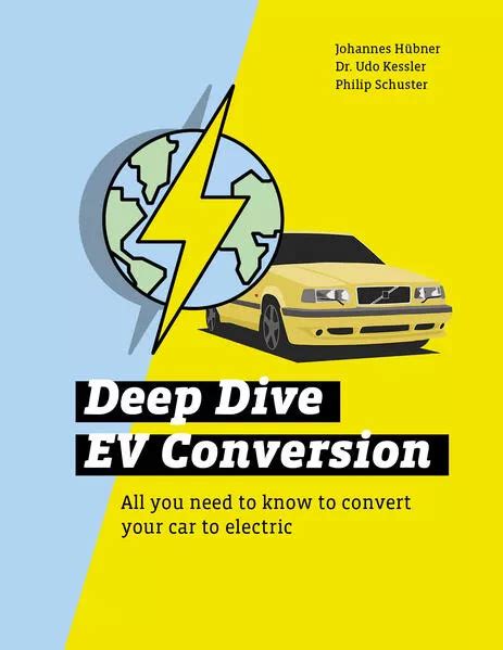 Deep Dive EV Conversion