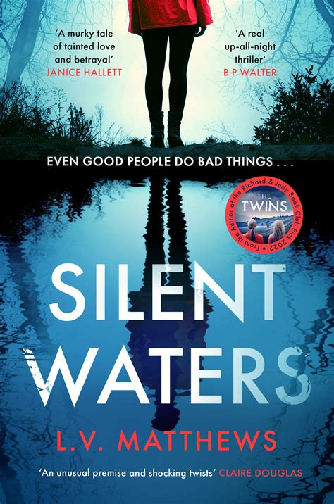 Deep and Silent Waters