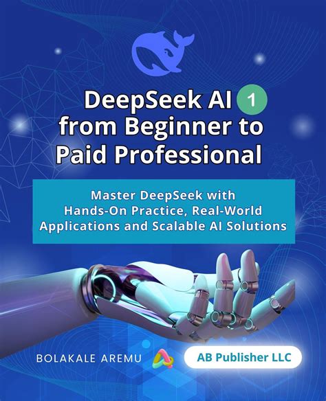 DeepSeek Guide Book for Beginner