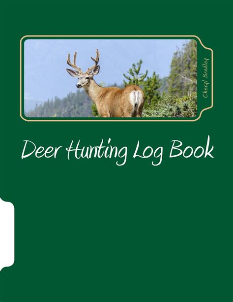 Deer Hunting Log Book