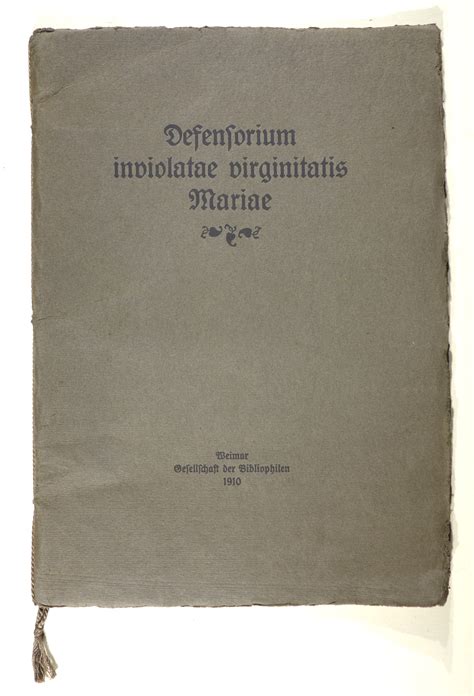 Defensorium inviolatae virginitatis Mariae