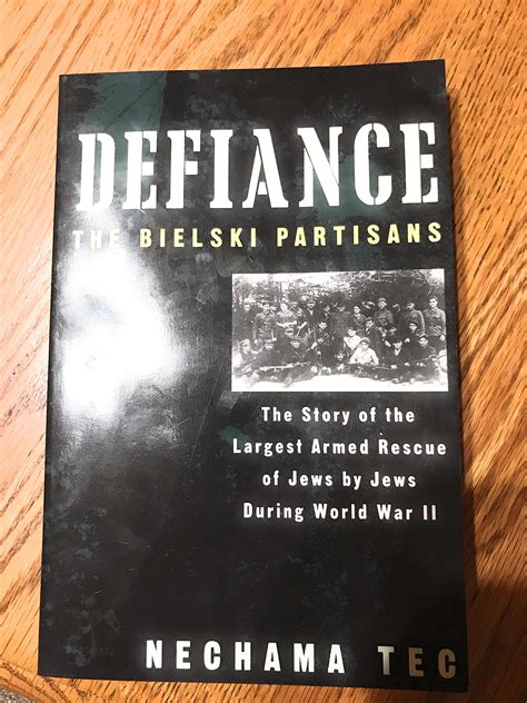 Defiance: The Bielski Partisans