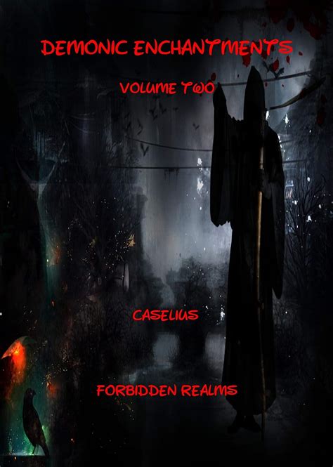 Demonic Enchantments: Volume One