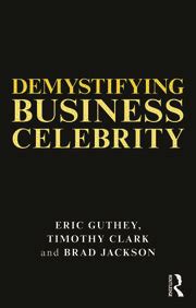 Demystifying Business Celebrity