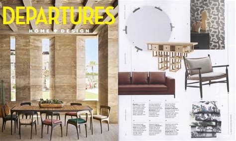 Departures Magazine Home Design Spring 2021