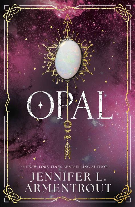 Der Opal.