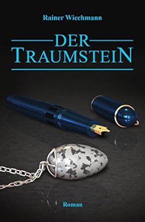 Der Traumstein (German Edition)