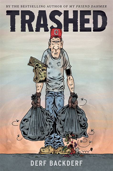 Derf Backderf: Trashed (Paperback); 2015 Edition