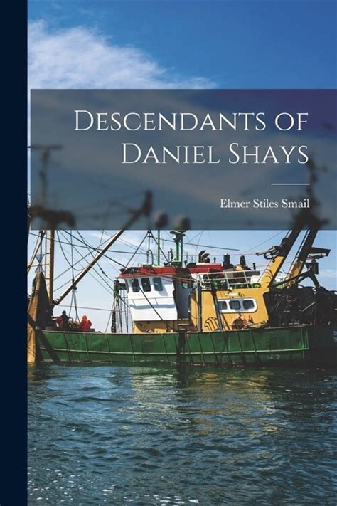Descendants of Daniel Shays