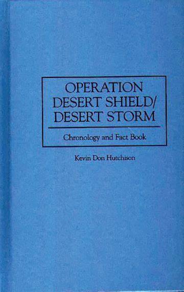Desert Shield and Desert Storm Emerging Observations
