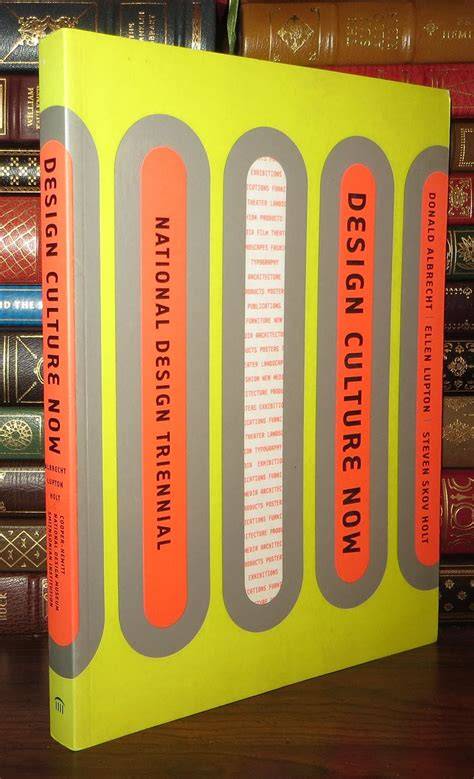 Design Culture Now: The National Design Triennial