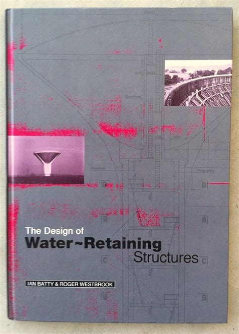 Design of Water-Retaining Structures