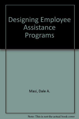 Designing Employee Assistance Programs